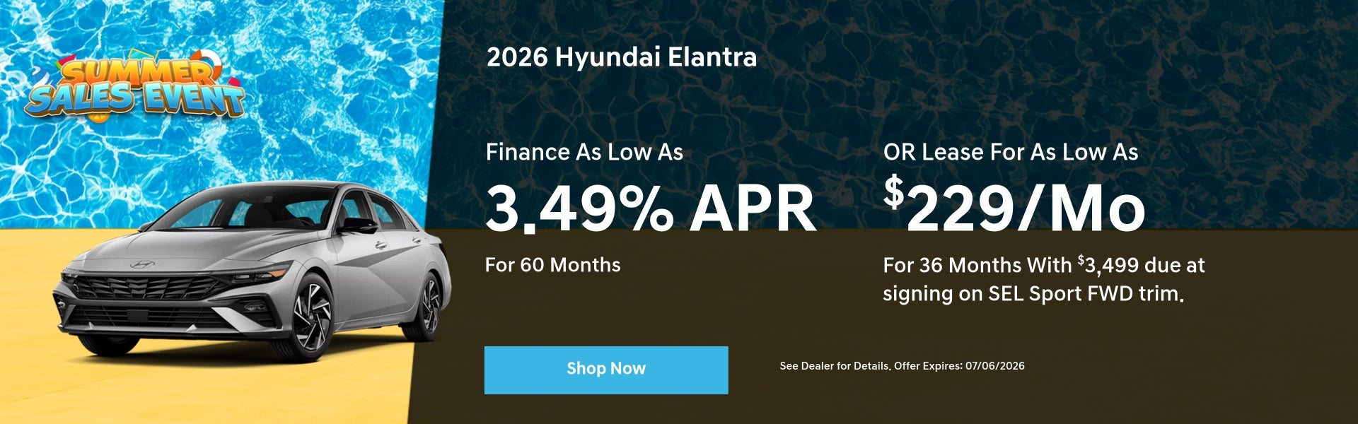 Summer Sales Event w/ lease & finance offer for 2026 Elantra