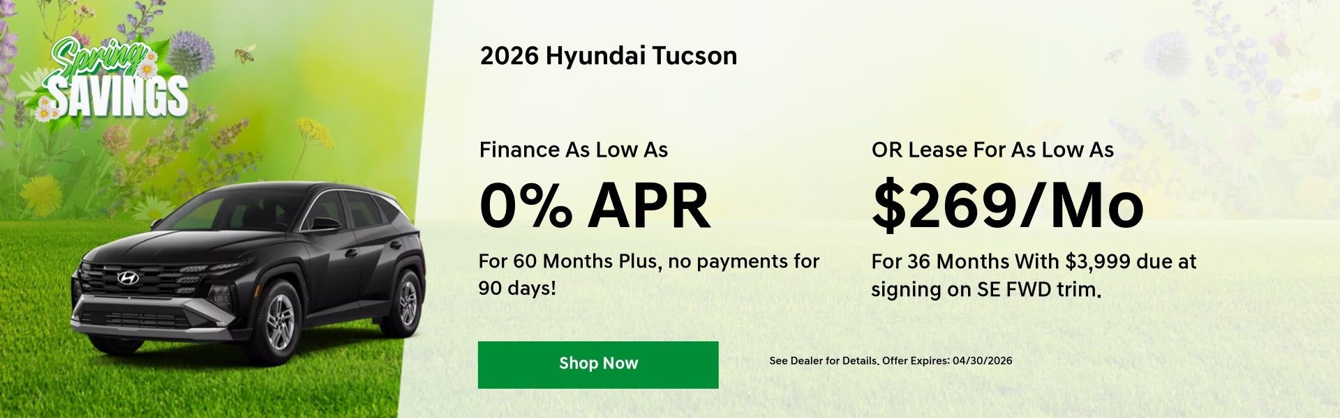 A 0% APR offer & $269/mo lease offer for 2026 Tucson
